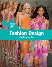 Fashion design : clothing as art cover image cdn