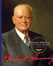 Herbert Hoover : our thirty-first president cover image cdn
