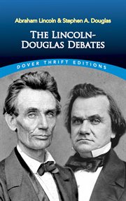The Lincoln-Douglas debates cover image cdn