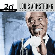 20th century masters: the best of louis armstrong - the millennium collection cover image cdn
