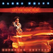 Let the music play (expanded edition). Expanded Edition cover image cdn