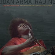 Love and affection : Joan Armatrading classics (1975-1983) cover image cdn