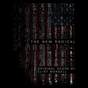 The new radical (original motion picture soundtrack). Original Motion Picture Soundtrack cover image cdn