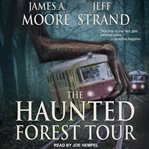The Haunted Forest Tour cover image cdn