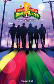 Mighty morphin power rangers lost chronicles vol. 1 cover image cdn