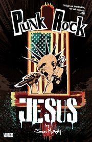 Punk Rock Jesus. Issue 1-6 cover image cdn