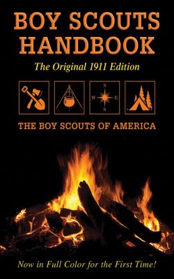 Boy Scouts handbook : the original 1911 edition  cover image cdn