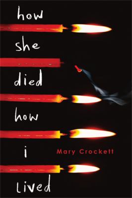 How she died, how I lived cover image