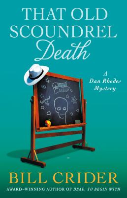 That old scoundrel death : A Sheriff Dan Rhodes mystery  cover image cdn
