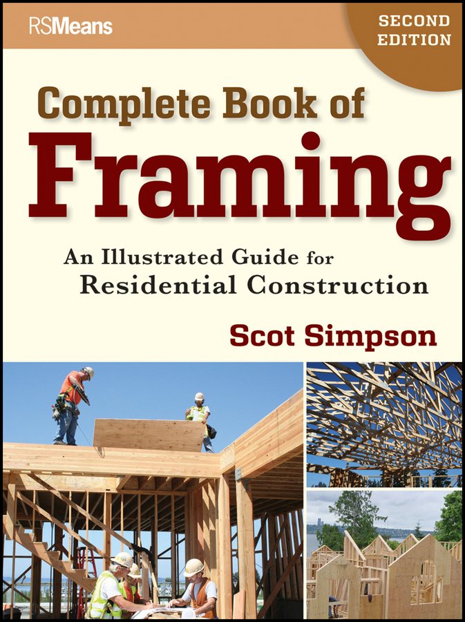 Complete book of framing : an illustrated guide for residential construction  cover image cdn