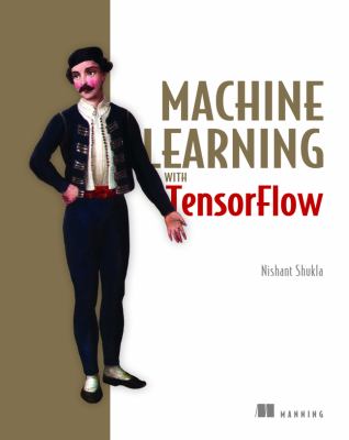 Machine learning with TensorFlow cover image