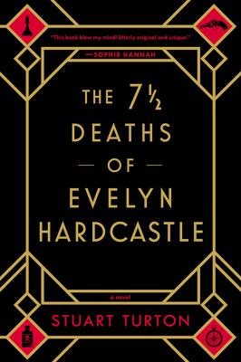The 7 1/2 deaths of Evelyn Hardcastle cover image cdn