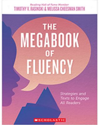 The megabook of fluency : strategies and texts to engage all readers cover image