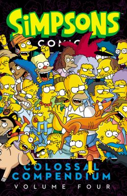 Simpsons comics colossal compendium. Volume four cover image