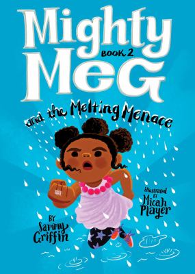 Mighty Meg and the melting menace cover image