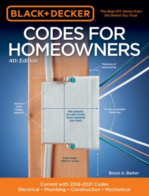 Codes for homeowners : electrical, plumbing, construction, mechanical, current with 2018-2021 codes cover image