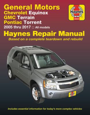 General Motors Chevrolet Equinox, GMC Terrain, & Pontiac Torrent automotive repair manual cover image