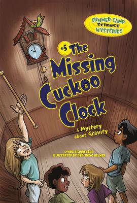 The missing cuckoo clock : a mystery about gravity cover image