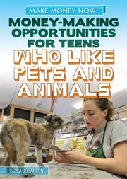 Money-making opportunities for teens who like pets and animals cover image cdn