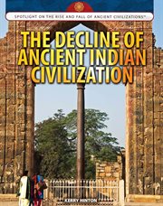 The decline of ancient Indian civilization cover image cdn