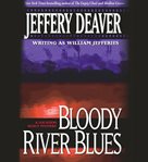 Bloody river blues : a location scout mystery cover image cdn