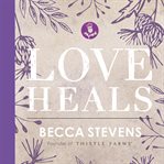 Love heals cover image cdn