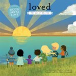 Loved. The Lord's Prayer cover image cdn