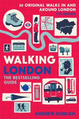 Walking London : thirty original walks in and around London cover image cdn