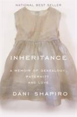 Inheritance : a memoir of genealogy, paternity, and love  cover image cdn