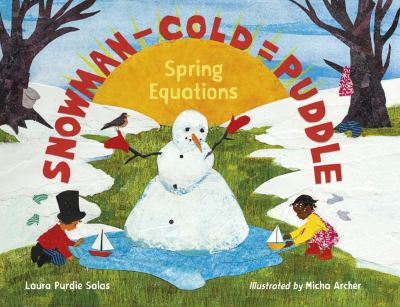 Snowman - cold = puddle : spring equations cover image