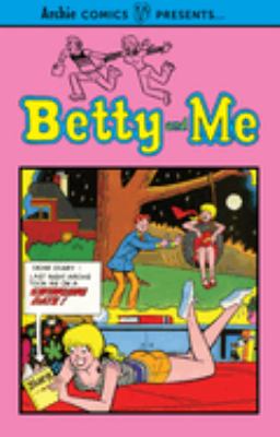 Betty and me. [Vol. 1] cover image