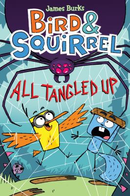 Bird & Squirrel all tangled up cover image