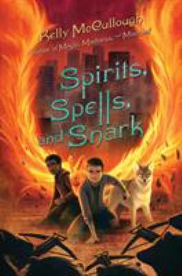 Spirits, spells, and snark cover image