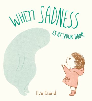 When sadness is at your door cover image