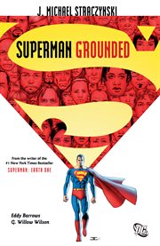 Superman: grounded vol. 1. Volume 1, issue 700-706 cover image cdn