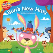 Bun's new hats : a lesson on self-esteem cover image cdn
