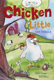Chicken Little : a cautionary tale cover image cdn