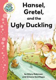 Hansel, Gretel, and the ugly duckling cover image cdn