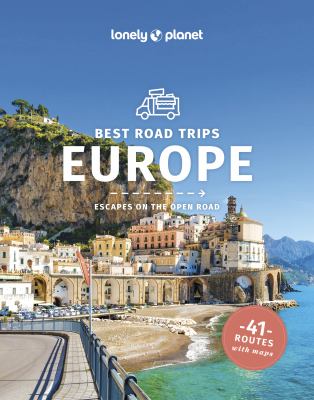 Lonely Planet. Best road trips Europe cover image