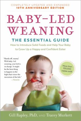 Baby-led weaning : the essential guide how to introduce solid foods and help your baby to grow up a happy and confident eater  cover image cdn