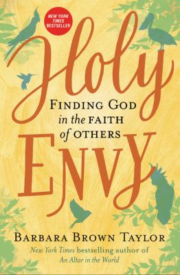 Holy envy : finding God in the faith of others cover image