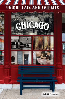 Unique eats and eateries of Chicago cover image