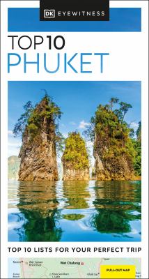 Eyewitness travel. Top 10 Phuket cover image