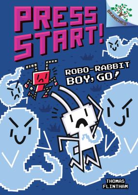 Robo-Rabbit Boy, go! cover image