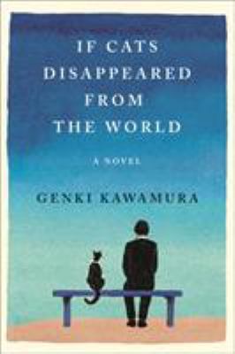 If cats disappeared from the world cover image