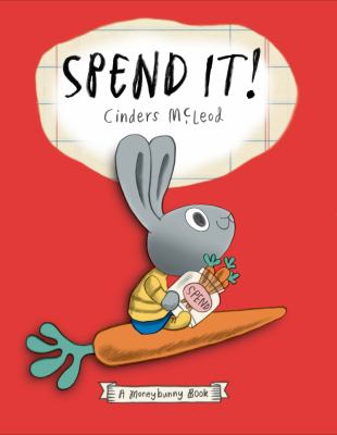 Spend it! : a moneybunny book  cover image cdn