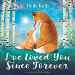 I've Loved You Since Forever cover image cdn