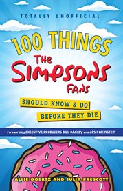 100 things the Simpsons fans should know & do before they die cover image cdn