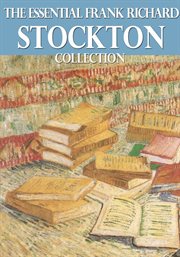 The essential frank richard stockton collection cover image cdn
