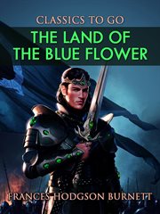 The Land of the Blue Flower cover image cdn